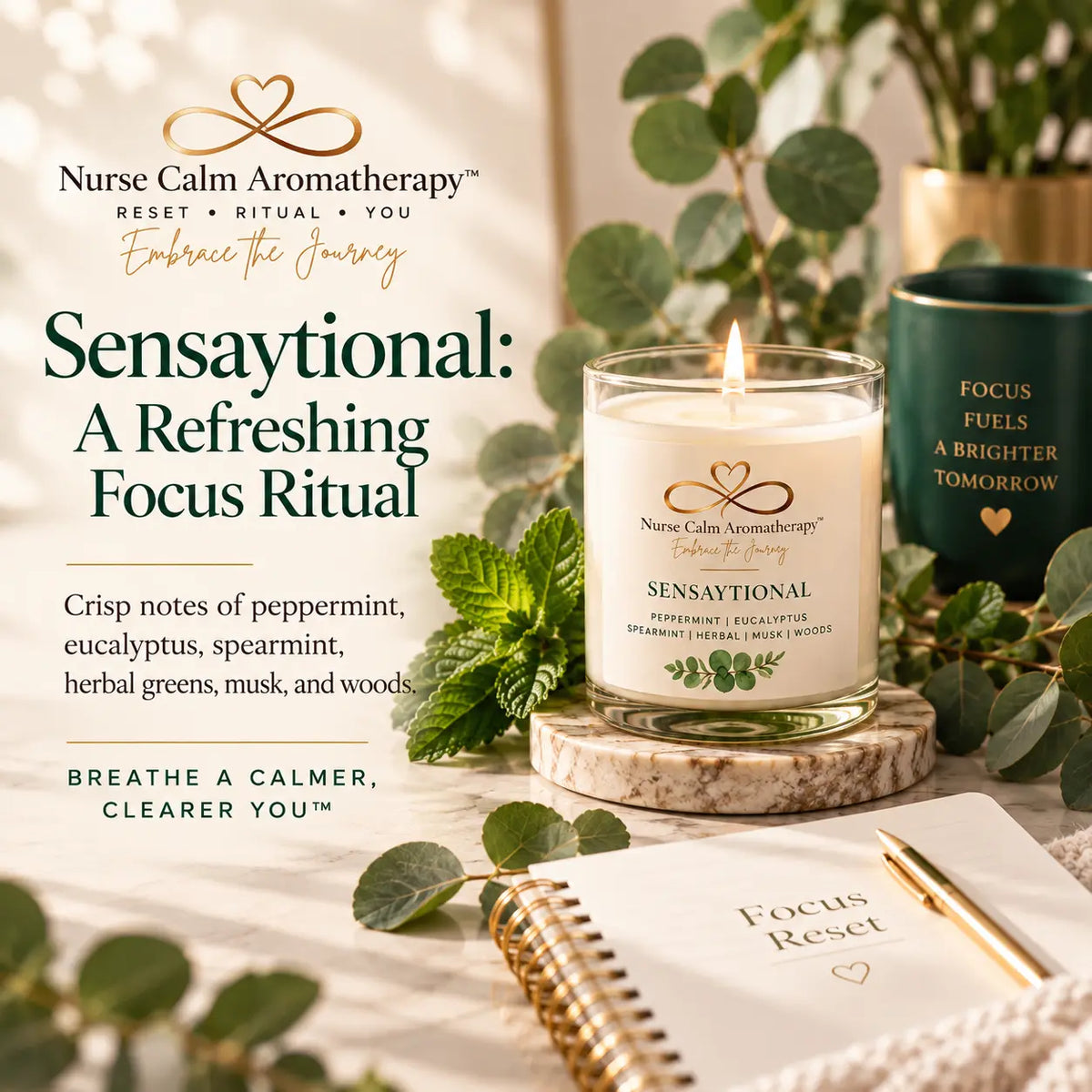 Sensaytional candle by Nurse Calm Aromatherapy with peppermint, eucalyptus, mint, and a focus journal in a warm wellness setting.
